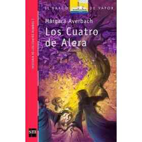 1. Los Cuatro De Alera Historia De Los Cuatro Rumbos Oeste