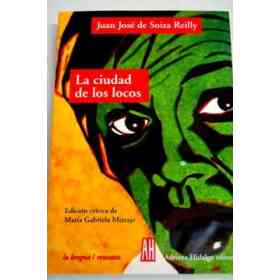 La Ciudad De Los Locos