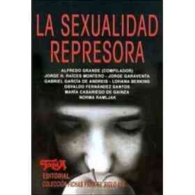 La Sexualidad Represora