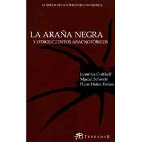 La araña Negra Y Otros Cuentos Aracnofobicos