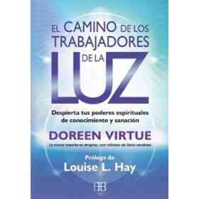 El Camino De Los Trabajadores De La Luz