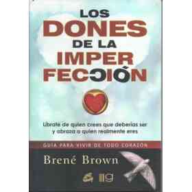 Dones De La Imperfeccion Los (Coedicion)