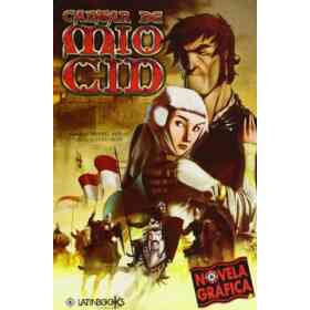 Cantar De Mio Cid. Novela Grafica