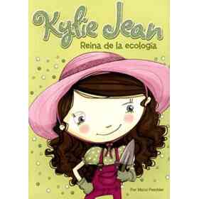 Kylie Jean Reina De La Ecologia