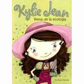 Kylie Jean Reina De La Ecologia