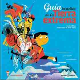 Guia Turistica De La Tierra Extrema