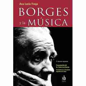Borges Y La Musica