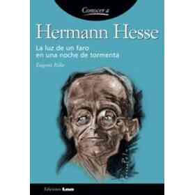 Conocer a Hermann Hesse La Luz De Un Faro en Una Noche