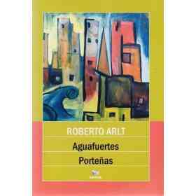 Aguafuertes Porteñas