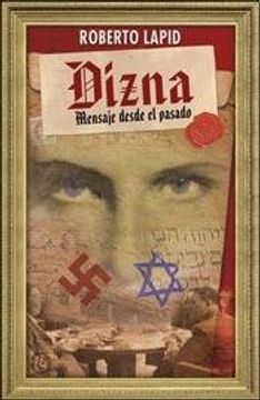 Dizna Mensaje Desde El Pasado