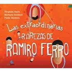 Extraordinarias Rarezas De Ramiro Fe