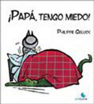 Papa Tengo Miedo