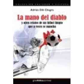 Mano Del Diablo La Y Otros relatos..