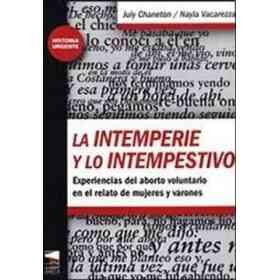 Intemperie Y Lo Intempestivo, La