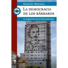 La Democracia De Los Barbaros