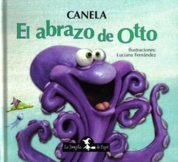 El Abrazo De Otto
