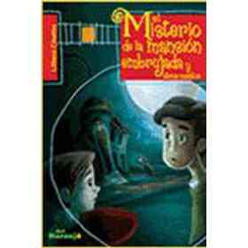Misterio De La Mansion Embrujada Y Otros Cuentos, El (Spanish Edition)
