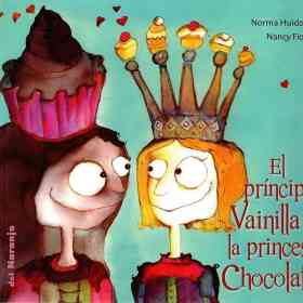 El Principe Vainilla Y La Princesa Chocolate