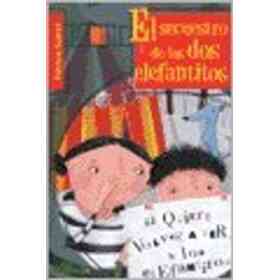 El Secuestro De Los Dos Elefantitos