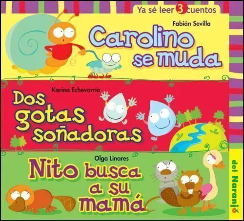 Carolino Se Muda / Dos Gotas soñadoras / Nito Busca a Su Mama