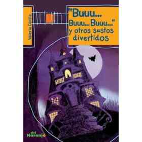 "buuu... buuu... buuu..." Y Otros Sustos Divertidos