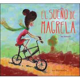 El Sueño De Magrela