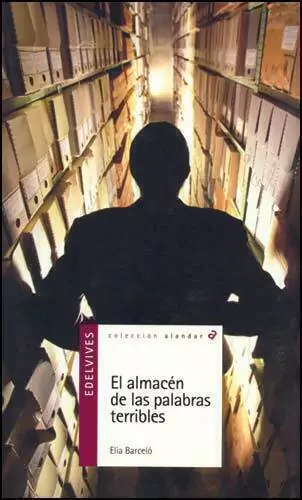 El Almacen De Las Palabras Terribles