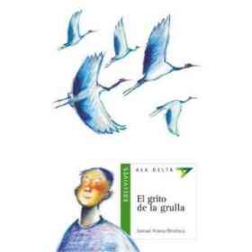 El Grito De La Grulla