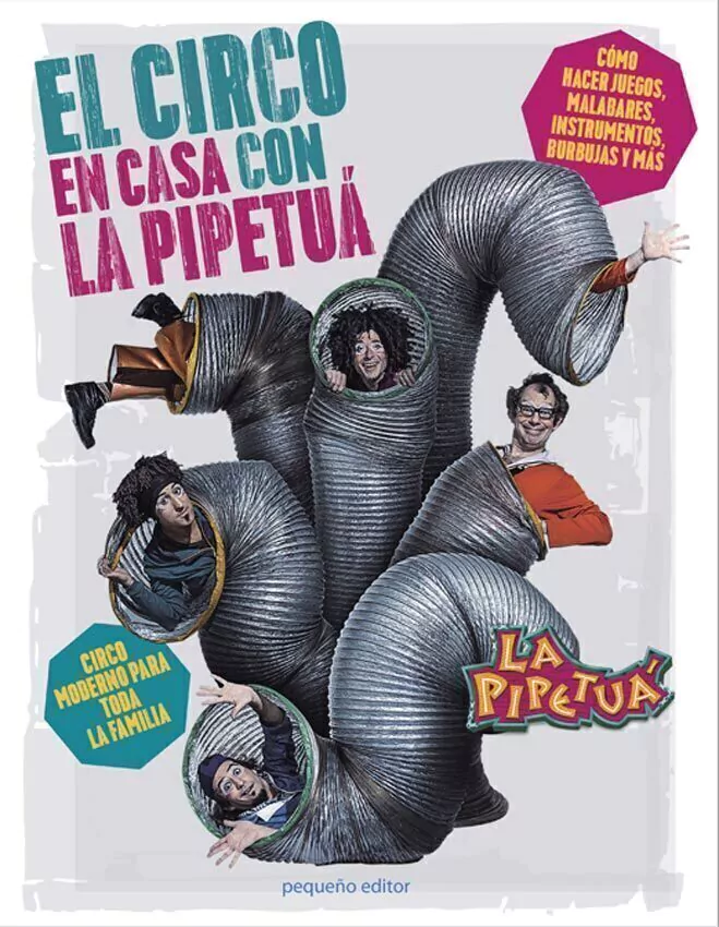 El Circo en Casa Con La Pipetua