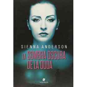 La Sombra Oscura De La Duda