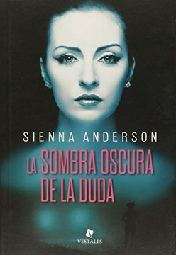 La Sombra Oscura De La Duda
