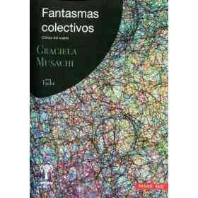 Fantasmas Colectivos . Clinica Del Sujeto