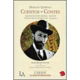 Cuentos - Contes - H. Quiroga