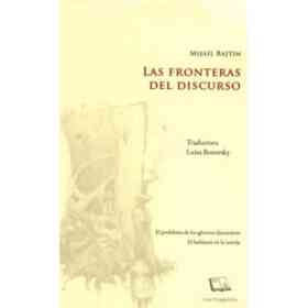 Las Fronteras Del Discurso