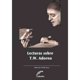 Lecturas Sobre T W Adorno