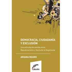Democracia, ciudadanía Y Exclusión. Una Articulaci?n Posibl