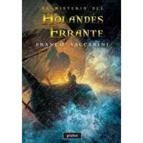 El Misterio Del Holandes Errante