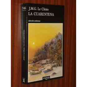 La Cuarentena