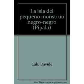 Isla Del Pequeño Monstruo Negro - Negro La