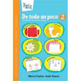 De Todo Un Poco : 300 Soluciones Para La Maestra