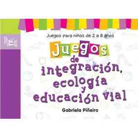 Juegos De Integracion Ecologia Y Educacion Vial