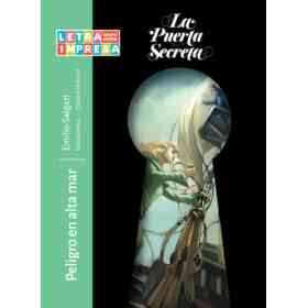 Peligro en Alta Mar - Col. La Puerta Secreta