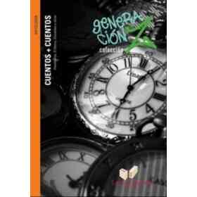 Cuentos + Cuentos - Col. Generación Z