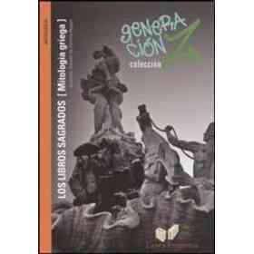 Los Libros Sagrados mitología Griega - Col. Generación Z