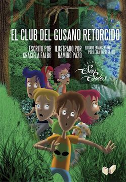 El Club Del Gusano Retorcido - Col. Solsoles