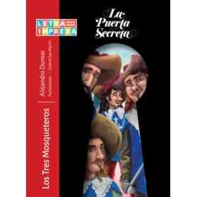 Los Tres Mosqueteros - Col. La Puerta Secreta