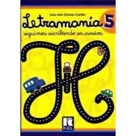 5. Letramania. Seguimos Escribiendo en Cursiva