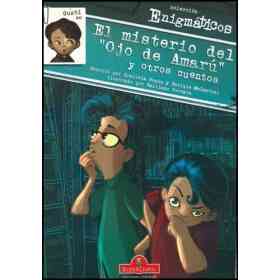 El Misterio Del Ojo De Amaru Y Otros Cuentos