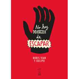 No Hay Manera De Escapar