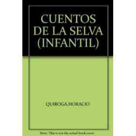 Cuentos De La Selva maq.hac. 10/11añ